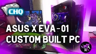 ASUS x Evangelion EVA-01 $6900 Custom PC - CHQ Lan Center Ep 8