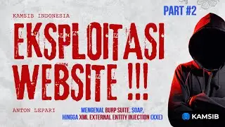 Bermain Web Exploitation - Pengenalan BurpSuite hingga XML External Entity Injection | CyberSecurity