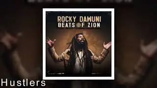 Hustlers - Rocky Dawuni
