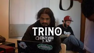 A2H+ & CRAZY VITO I Trino
