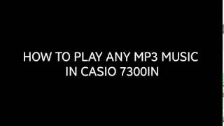 How to Play MP3 file|in Casio|CTK7300IN|casio keyboard review||WAV