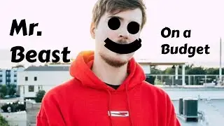 mr beast on a budget
