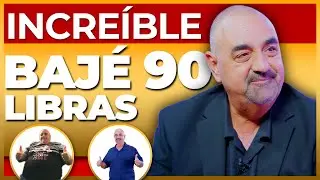 ¡Increíble! Bajé 90 Libras - Historia de Éxito Jesús Martinez