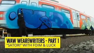 WAW WeAreWriters (Part 1) – “SATORI” With Foim & Luck