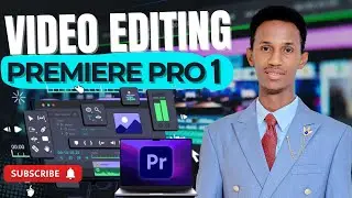 Sida Loo Edit Gareeyo Video Adobe Premiere Pro | Casharka 1-aad (Step by Step)