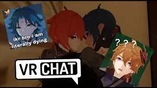 Genshin VRChat Funny moments to me 3