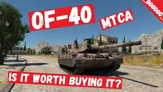 Italy - OF 40 MTCA War Thunder.  Is it worth buying it?