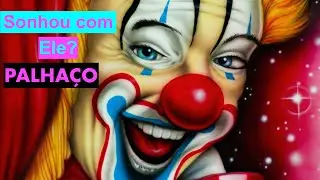 Sonhar com palhaço - Significado de sonhar com Palhaço