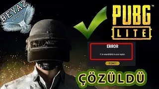 Pubg Lite Pc Unavailable In Your Region ( Country ) Açılmama Sorunu Çözümü