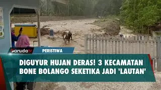 3 Kecamatan di Bone Bolango Direndam Banjir Setelah Diguyur Hujan Deras