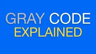 What Is Gray Code?