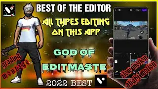 2022 TOP AND BEST VIDEO EDITING APP | FF & BGMI MONTAGE VIDEO MAKER APP | BEST OF THE VIDEO EDITOR
