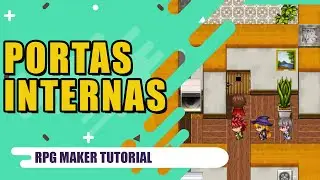 PORTAS INTERNAS |RPG MAKER TUTORIAL|