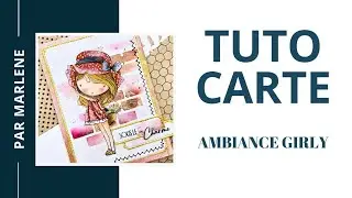 Marlene Arts: Carte girly avec la Fée du Scrap
