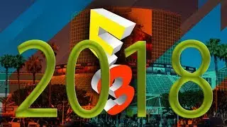 E3 2018 MIS JUEGOS QUE VENDRAN ESE AÑO