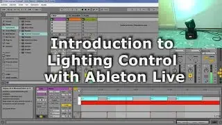 Introduction to Lighting control with Ableton Live (MIDI-DMX Concept)