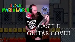 SUPER MARIO WORLD Castle - Metal Guitar Cover