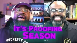 It's Proofing season with Author and speaker James Tate: Beedoh and King Episode 3