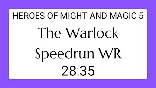 Heroes of Might and Magic 5 - The Warlock Speedrun - World Record [28.35]