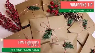 GIFT WRAPPING TIPS | GIFT CARDS | SOCK EXCHANGE | DICAS PARA EMBRULHAR PRESENTES PEQUENOS |