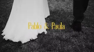 Paula y Pablo - Tráiler de boda