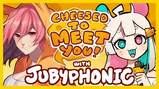 Tea Time with Juby 🐰🧀🐭 CHEESED TO MEET YOU! ft. JubyPhonic