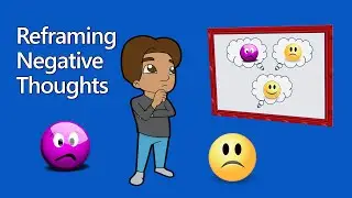 Reframe Negative Thoughts with Cognitive Restructuring (CBT)