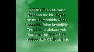 6 Şubat'tan bu yana yaşadıklarımızın başka izahı yok