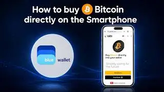 How to buy Bitcoin on your Smartphone (in only 5 Minutes)