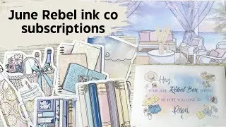 Unboxing ALL JUNE 2023 Rebel ink co SUBSCRIPTIONS and my exclusive freebie
