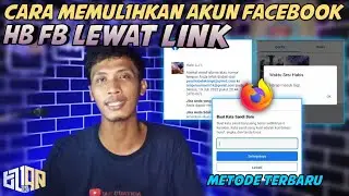 CARA MEMUL1HKAN 4KUN FB LEWAT L1NK | HB LEWAT L1NK