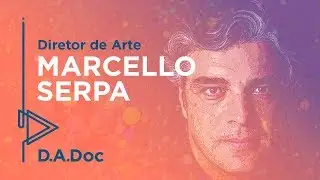 D.A.Doc – MARCELLO SERPA