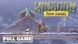 Kingdom: New Lands - FULL GAME Walkthrough (No Commentary)