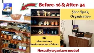 BEST WAY TO KEEP MORE SHOES IN A SHOE RACK |  SPACE SAVING SHOE RACK ORGANIZATION