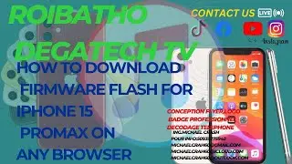 HOW TO DOWNLOAD FIRMWARE FLASH FOR IPHONE 15 promax ON ANY BROWSER