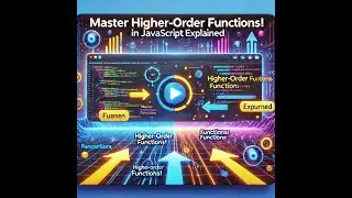 Master Higher-Order Functions in JavaScript 🔥 | JavaScript Tutorial for Developers