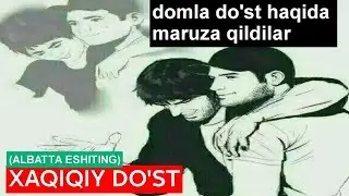 Abdulloh domla Do'stning eskisi yahshi