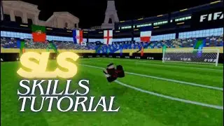 SLS Skills Tutorial | SLSV01D