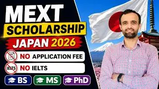 MEXT Scholarship Japan 2027 for BS, MS & PhD | Everything You Need to Know
