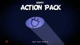 Stiffy - Action Pack (Mayday Riddim) - Crop Over 2022 Soca