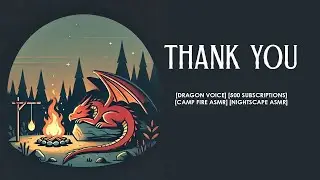 500 Treasures in My Hoard | A Dragon’s Gratitude [500 Subscriptions!] [THANK YOU]