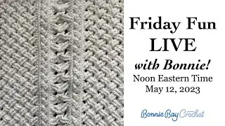 Friday Fun LIVE with Bonnie!