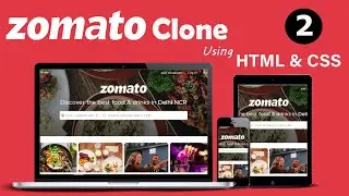 Zomato Clone using  HTML & CSS  || Part-2 Food Delivery Site || Developer Dude -- Web Development