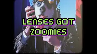 TRiiiPSS- Lenses Got Zoomies (Official Music Video)