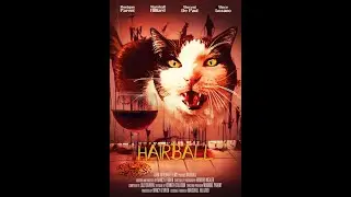Hairball - Trailer
