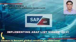 Unit 7: ABAP Object-Oriented Examples (Lesson 1: Implementing ABAP List Viewer (ALV))