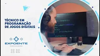 COLÉGIO EXPOENTE: TÉCNICO EM PROGRAMAÇÃO DE JOGOS DIGITAIS
