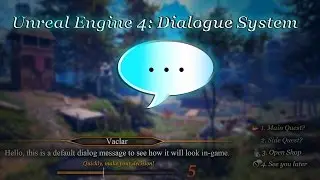 [Eng] Unreal Engine 4: Dialogue System Showcase