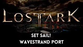 Set Sail Quest in Lost Ark