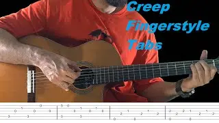 Creep Fingerstyle Easy Tabs